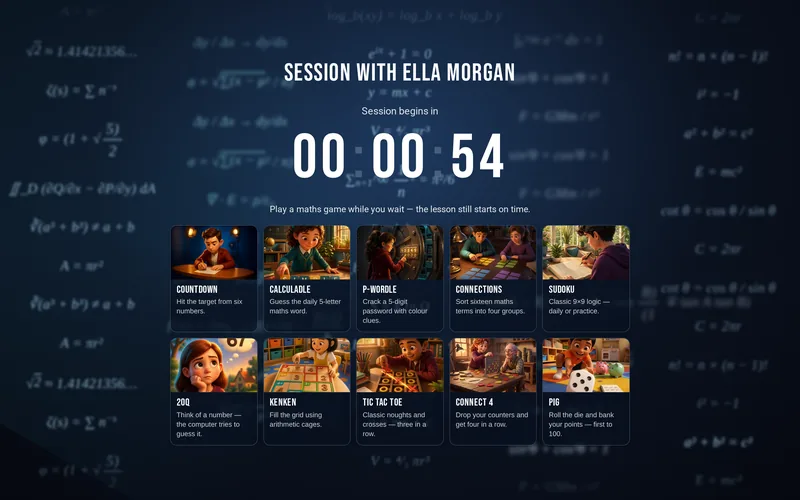 The student's countdown screen, 'Session with Ella Morgan', with maths games to play while they wait.